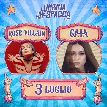 Rose Villain + Gaia - Radio Vega Summer Tour 2025